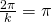 \frac{2\pi}{k}=\pi