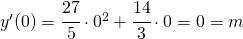 y'(0)=\cfrac{27}{5}\cdot0^{2}+\cfrac{14}{3}\cdot0=0=m