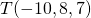 T(-10,8,7)