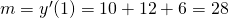 m=y'(1)=10+12+6=28