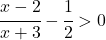\cfrac{x-2}{x+3}-\cfrac{1}{2}> 0 