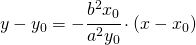 y-y_{0}=-\cfrac{b^{2}x_{0}}{a^{2}y_{0}}\cdot \left ( x-x_{0} \right )