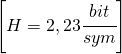 \left [H=2,23\cfrac{bit}{sym} \right ]