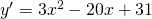 y'=3x^{2}-20x+31