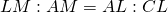 \begin{equation*} LM : AM = AL : CL \end{equation*}