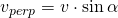 v_{perp}=v\cdot \sin \alpha