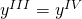 y^{III}=y^{IV}