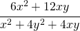 \cfrac{6x^2+12xy}{x^2+4y^2+4xy}