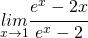 \underset{x\rightarrow1}{lim}\cfrac{e^{x}-2x}{e^{x}-2}