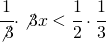 \cfrac{1}{\not{3}}\cdot \not{3}x< \cfrac{1}{2}\cdot \cfrac{1}{3}