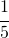 \cfrac{1}{5}