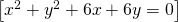 \left [x^2+y^2+6x+6y=0  \right ]